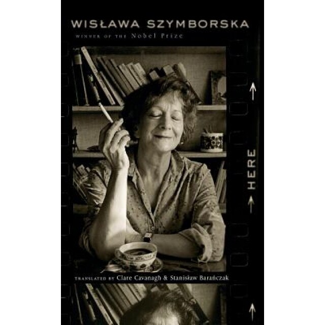 Here, Wislawa Szymborska (Author)