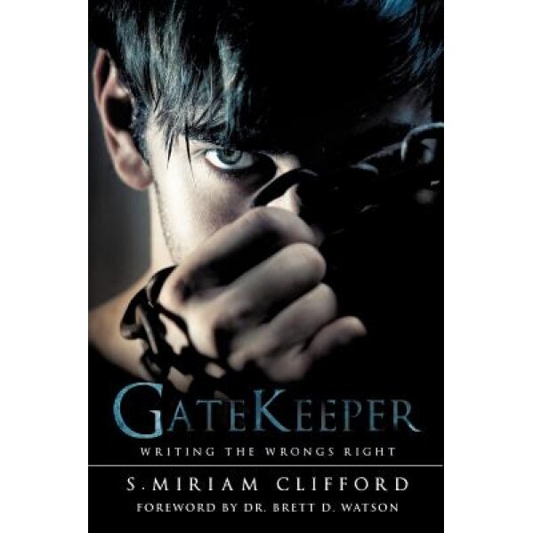 Gatekeeper, S. Miriam Clifford (Author)