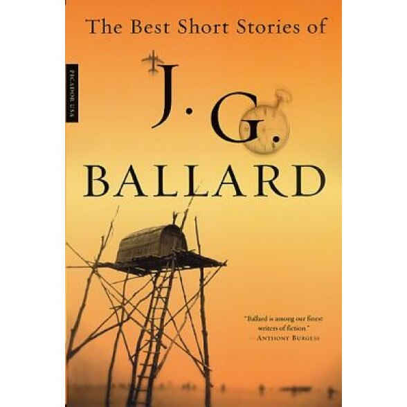 Best Short Stories of J. G. Ballard, J.G. Ballard