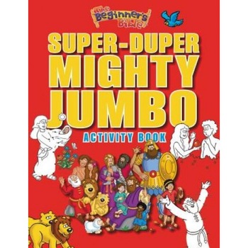 The Beginner's Bible Super-Duper, Mighty, Jumbo Activity Book, Zondervan Publishing (Author) The Beginner's Bible Super-Duper, Mighty, Jumbo Activity Book, Zondervan Publishing (Author)