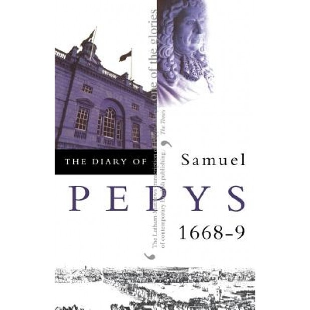 The Diary of Samuel Pepys, Samuel Pepys (Author)