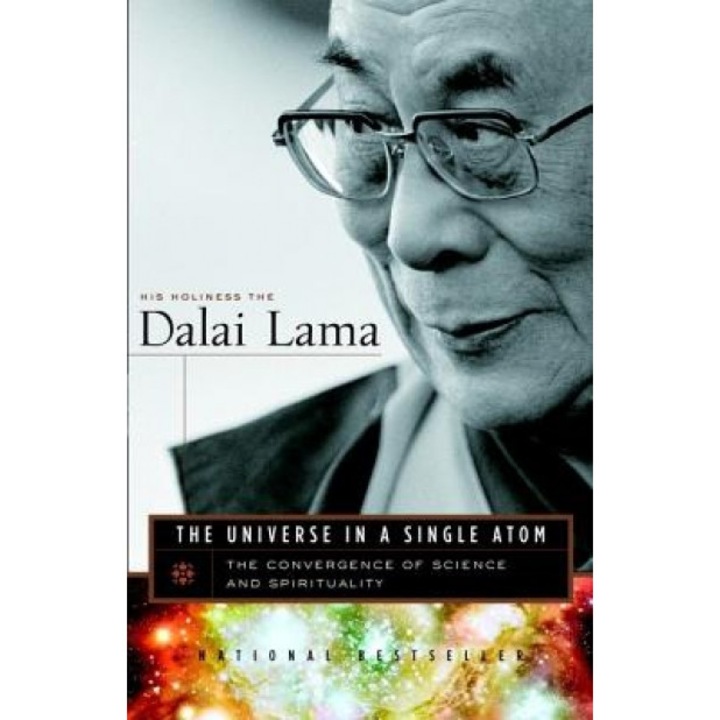 The Universe in a Single Atom: The Convergence of Science and Spirituality, His Holiness the Dalai Lama
