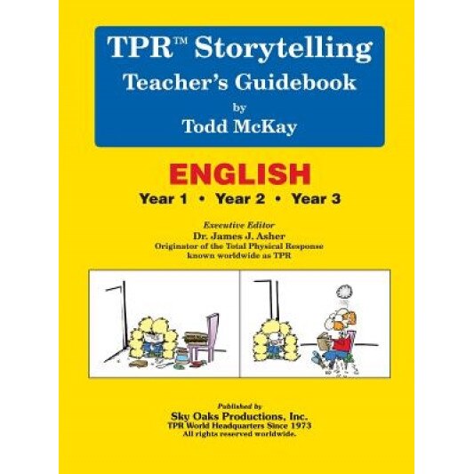 Tpr Storytelling Teacher's Guidebook - English, Todd McKay (Author)