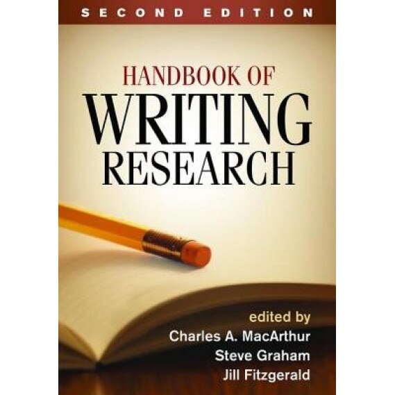Handbook of Writing Research, Charles A. MacArthur (Editor)