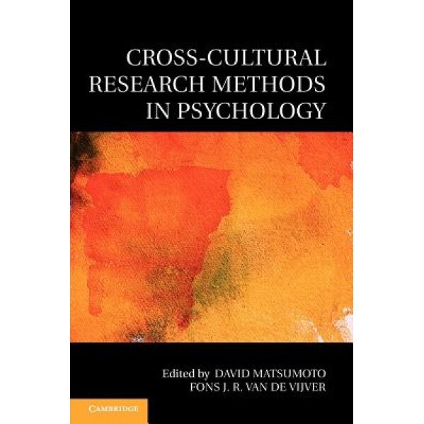 Cross-Cultural Research Methods in Psychology, David Matsumoto (Editor)