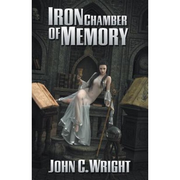 Iron Chamber of Memory, John C. Wright (Author)