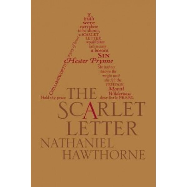 The Scarlet Letter, Nathaniel Hawthorne (Author)
