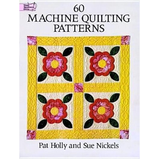 60 Machine Quilting Patterns, Pat Holly