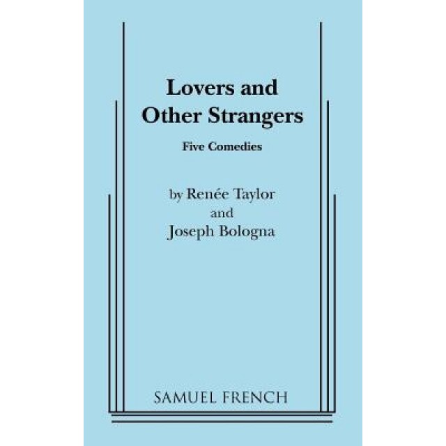 Lovers and Other Strangers, Renee Taylor (Author)