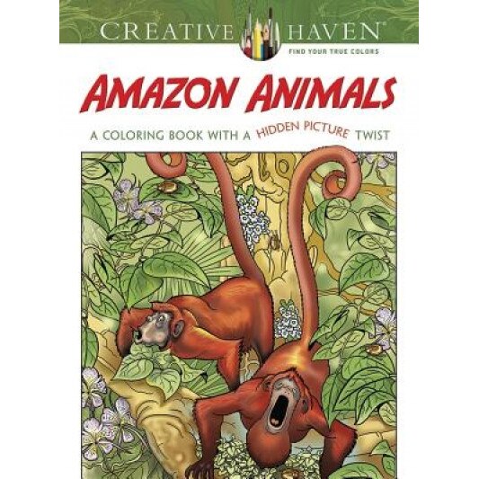 Hidden Animals Coloring Book: Discover Your Favorite Animals Hiding in  Plain Sight, Paperback/Veronica Hue (9781497205116)