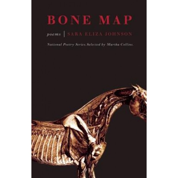 Bone Map: Poems, Sara Eliza Johnson (Author)