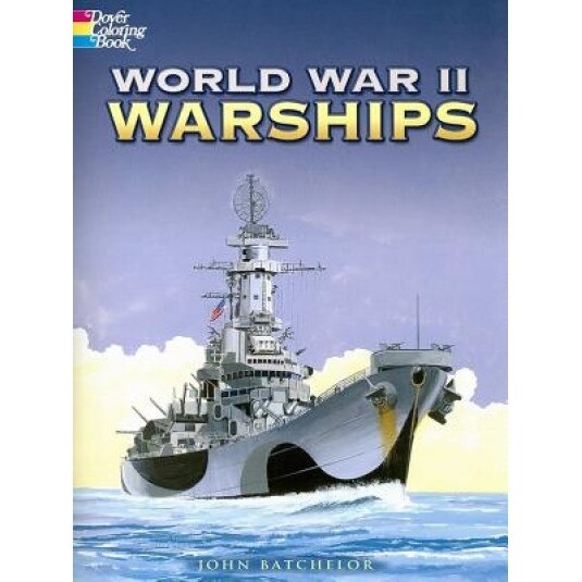 World War II Warships, John Batchelor
