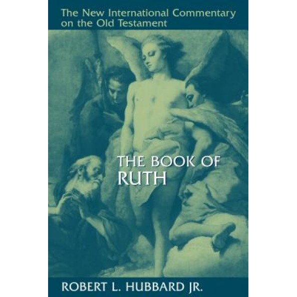 The Book of Ruth, Robert L., Jr. Hubbard (Author)