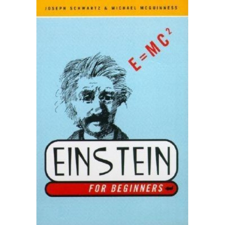 Einstein for Beginners, Michael McGuinness, Joseph Schwartz
