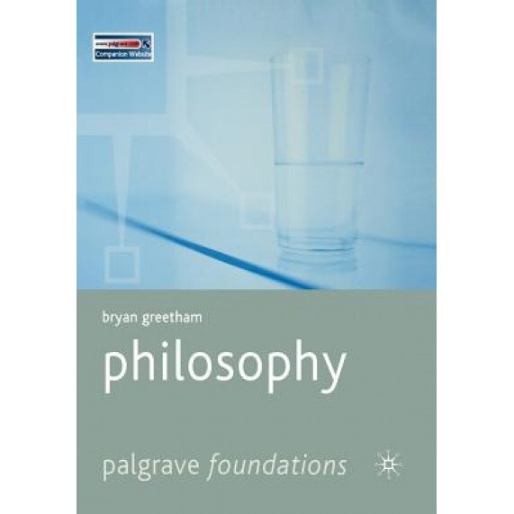 Philosophy, Bryan Greetham (Author)