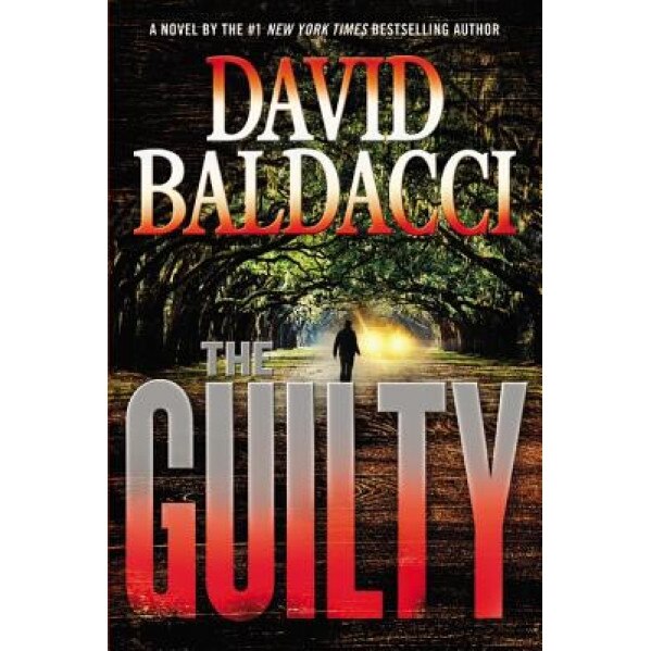 The Guilty, David Baldacci (Author)