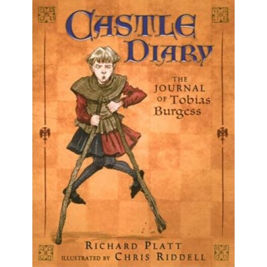 Castle Diary: The Journal of Tobias Burgess, Richard Platt