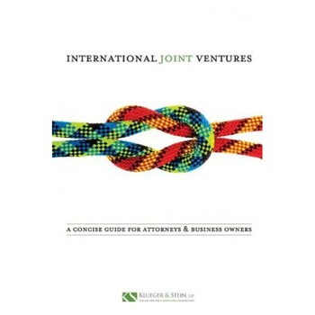 International Joint Ventures: A Concise Guide for Attorneys and Business Owners, Robert F. Klueger (Author) International Joint Ventures: A Concise Guide for Attorneys and Business Owners, Robert F. Klueger (Author)