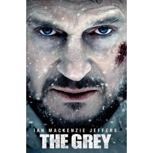 The Grey, Ian MacKenzie Jeffers (Author)