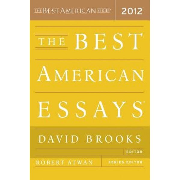 The Best American Essays 2012, Robert Atwan (Editor)