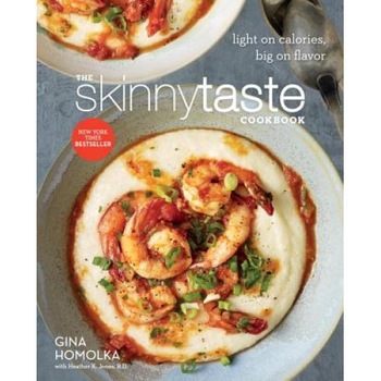 The Skinnytaste Cookbook: Light on Calories, Big on Flavor, Gina Homolka (Author) The Skinnytaste Cookbook: Light on Calories, Big on Flavor, Gina Homolka (Author)
