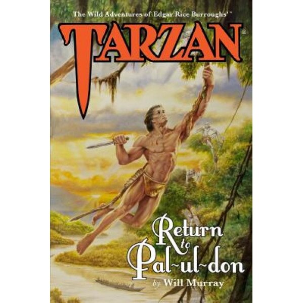 Tarzan: Return to Pal-UL-Don, Will Murray (Author)