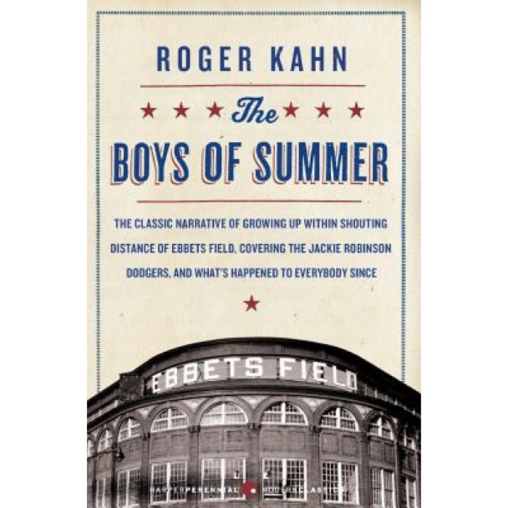 The Boys of Summer, Roger Kahn