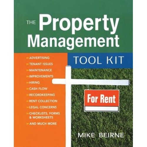 The Property Management Tool Kit - Mike Beirne (Author)