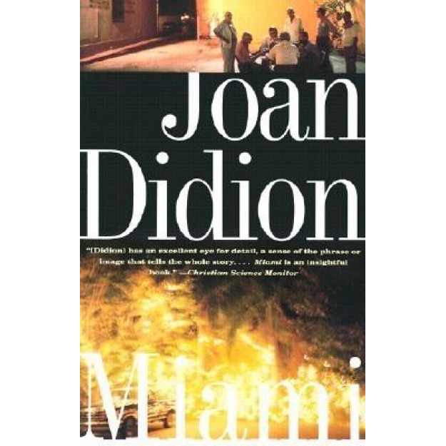 Miami, Joan Didion
