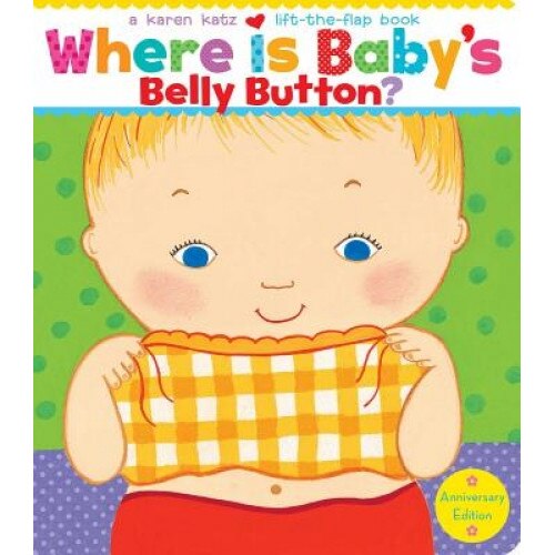 Where Is Baby's Belly Button?, Karen Katz (Author)