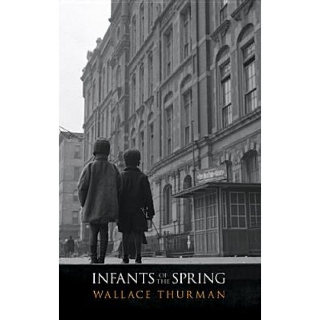 Infants of the Spring, Wallace Thurman (Author)