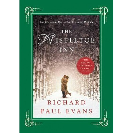 The Mistletoe Inn, Richard Paul Evans (Author)