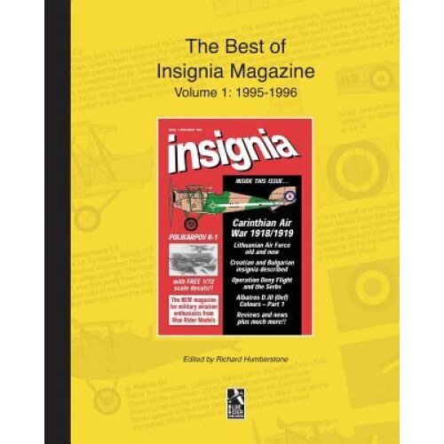 The Best of Insignia Magazine Volume 1: 1995-1996, Richard Humberstone (Author)