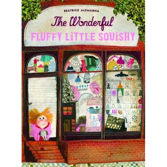 The Wonderful Fluffy Little Squishy, Baeatrice Alemagna (Author)