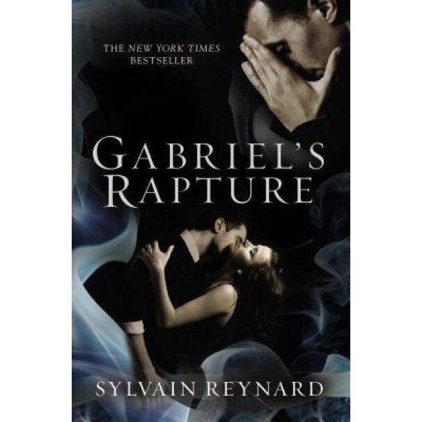 Gabriel's Rapture, Sylvain Reynard (Author)