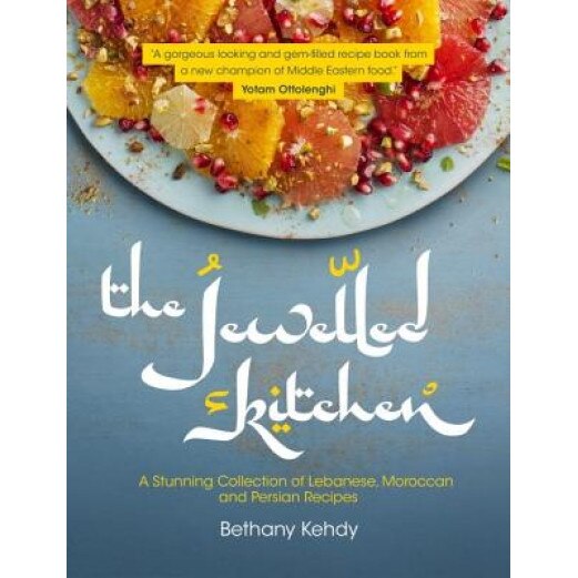 Jewelled Kitchen: A Stunning Collection of Lebanese, Moroccan, and Persian Recipes, Bethany Kehdy (Author)