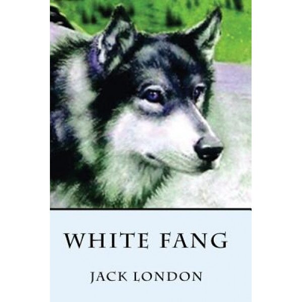 White Fang, Jack London (Author)