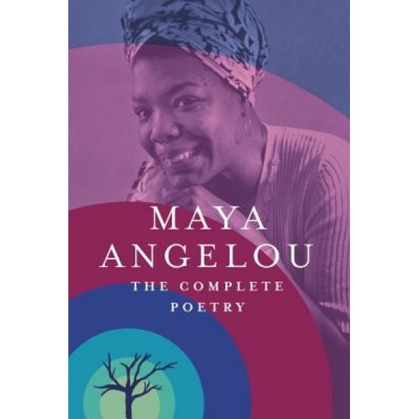 The Complete Poetry, Maya Angelou (Author)