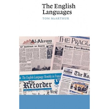 The English Languages, Tom McArthur (Author) The English Languages, Tom McArthur (Author)
