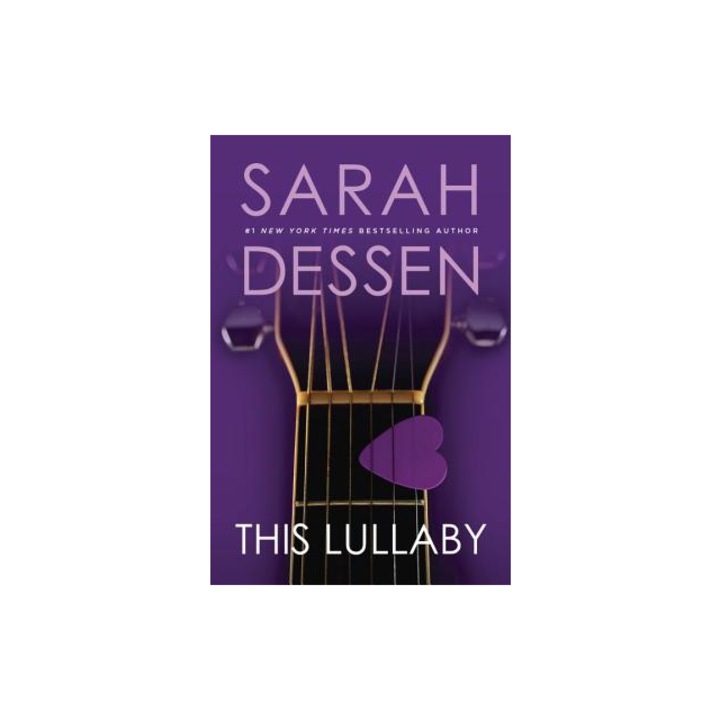 This Lullaby, Sarah Dessen