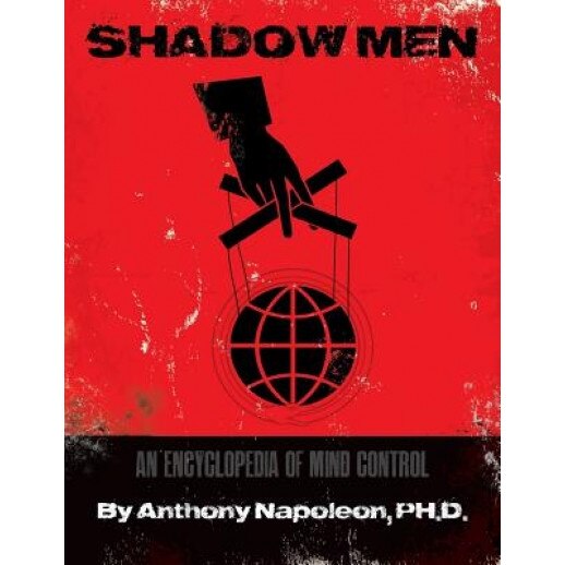 Shadow Men, Anthony Napoleon (Author)