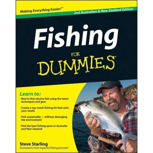Fishing for Dummies, Australian & New Zealand Edition, Steve Starling (Author)