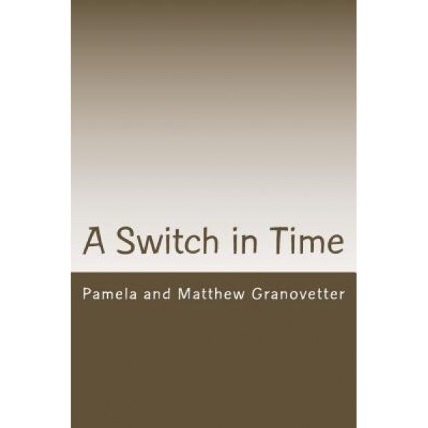 A Switch in Time: How to Take All Your Tricks on Defense, Matthew Granovetter (Author)