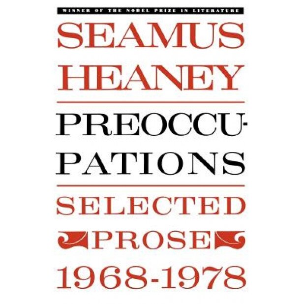 Preoccupations: Selected Prose, 1968-1978, Seamus Heaney (Author)