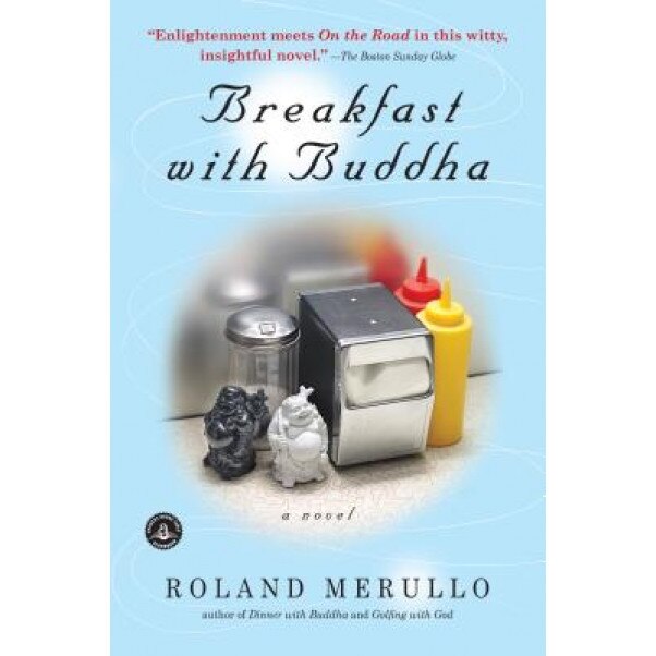 Breakfast with Buddha, Roland Merullo