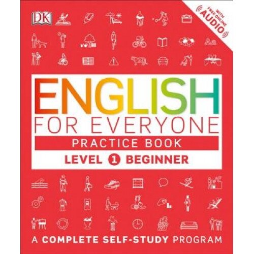 English for Everyone: Level 1: Beginner, Practice Book, DK (Author)