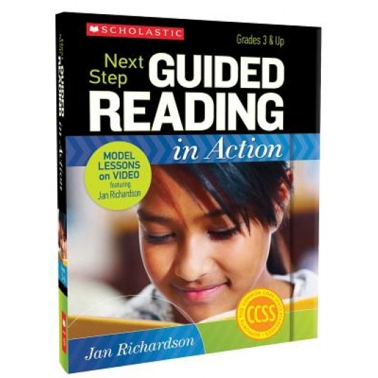 Next Step Guided Reading in Action, Grades 3 & Up: Model Lessons on Video [With CDROM and DVD], Jan Richardson (Author)