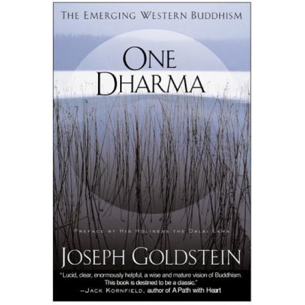 One Dharma: The Emerging Western Buddhism, Joseph Goldstein