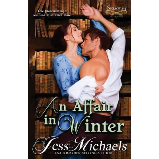 An Affair in Winter, Jess Michaels (Author)