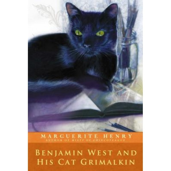 Benjamin West and His Cat Grimalkin, Marguerite Henry (Author)